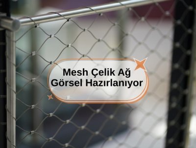 Çelikağ,Çelik Ağ Mesh,Mesh Çelik,Çelik Mesh,Çelikmesh